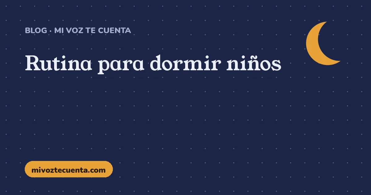 Rutina para dormir niños